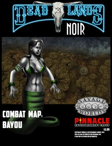 Savage Worlds RPG: Deadlands Noir - Bayou Combat Map
