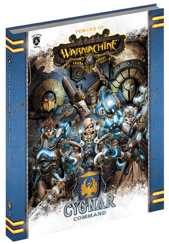 Warmachine: Forces of Warmachine - Cygnar Command (Softcover)