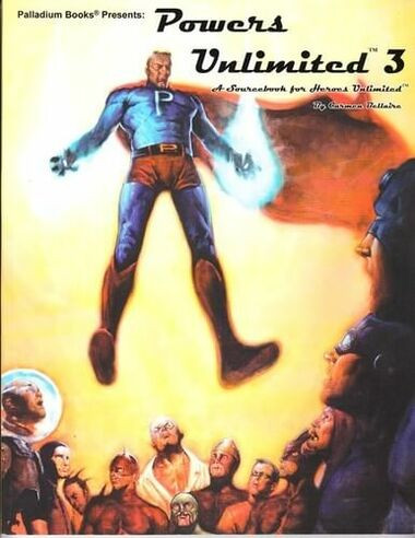 Heroes Unlimited RPG: Powers Unlimited 3 Sourcebook
