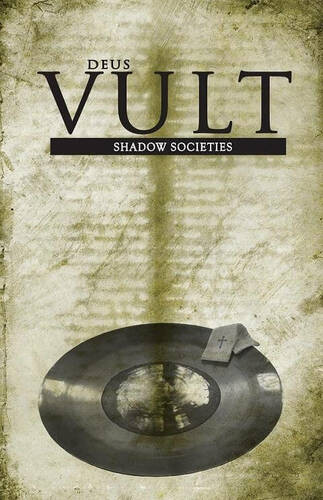 Legend RPG: Deus Vult - Shadow Societies