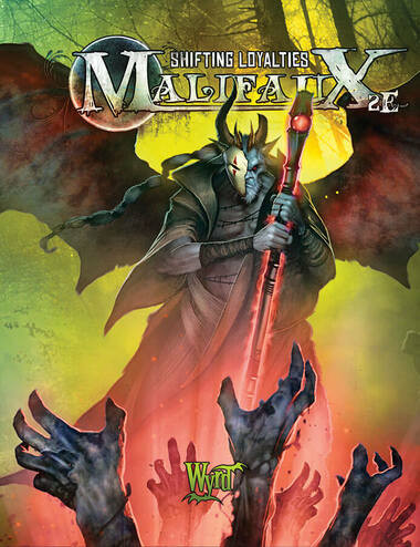 Malifaux 2E: Shifting Loyalties