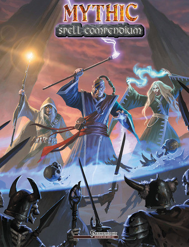 Pathfinder RPG: Mythic Spell Compendium