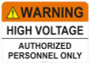 55-705 OSHA WARNING Sign: Warning High Voltage. Available in vinyl label, aluminum sign, and reflective options. OSHA compliant safety signage.