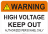 53-708 OSHA WARNING Sign: Warning High Voltage. Available in vinyl label, aluminum sign, and reflective options. OSHA compliant safety signage.