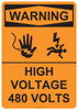 Warning High Voltage 480 Volts, #53-644 thru 70-644