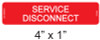 SERVICE DISCONNECT LABEL