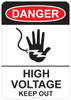 Danger (hand symbol) High Voltage Keep Out, #53-101 thru 70-101