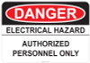 Danger Electrical Hazard - Authorized Personnel Only #53-138 thru 70-138