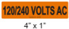 120/240 VOLTS AC - PV Labels #30-354