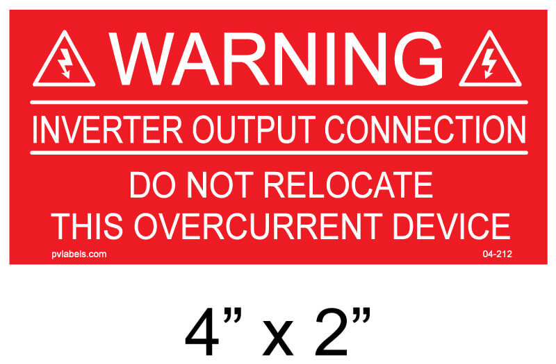 Warning Inverter Output Connection Do Not Relo | PV Labels 04-212