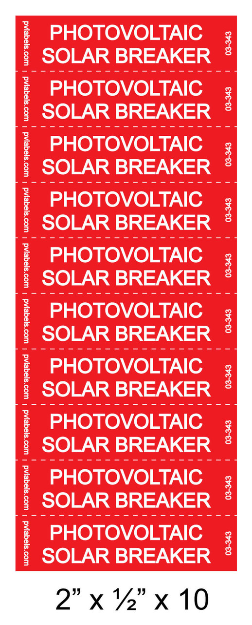 Photovoltaic Solar Breaker (Sheet Of 10Pcs) | PV Labels 03-343