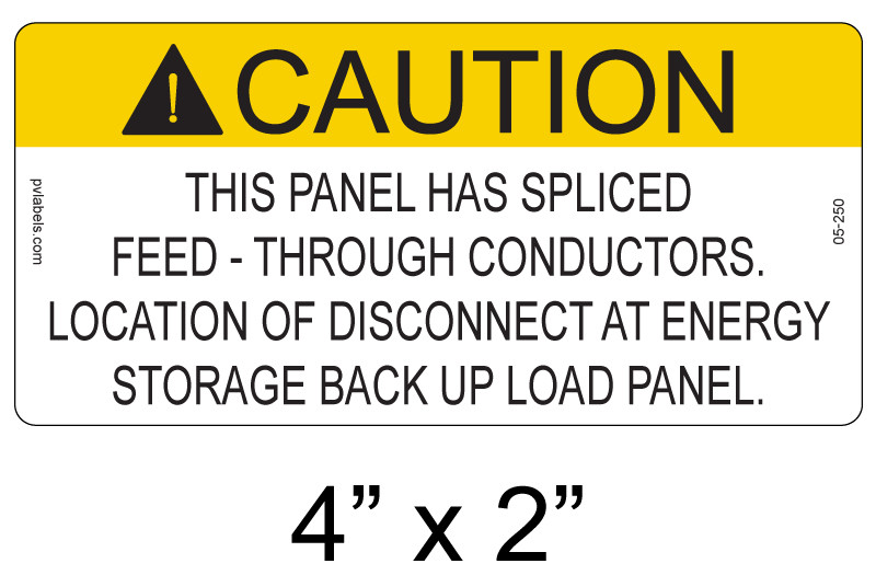 Caution This Panel Has Spliced Feed Through Co | PV Labels 05-250