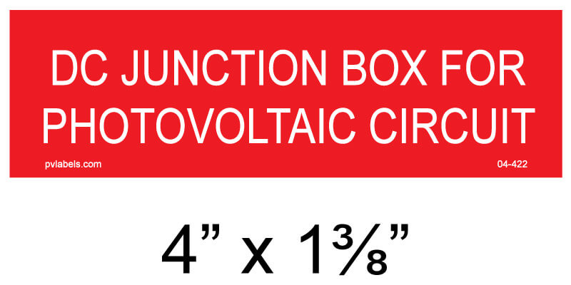 DC Junction Box For Photovoltaic Circuit | PV Labels 04-422
