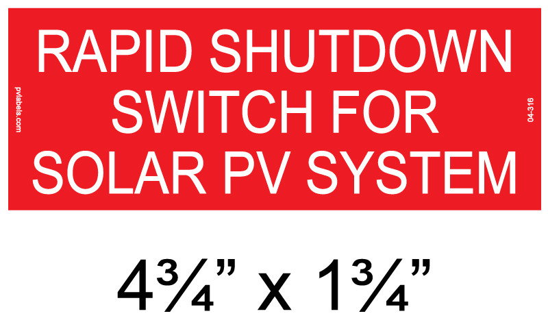 04-316 | SOLAR PLACARD - RAPID SHUTDOWN - SWITCH NEC 2017 690.56(C
