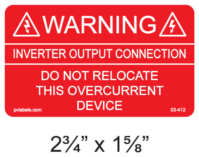 Warning Inverter Output Connection Do Not Relo | PV Labels 03-412