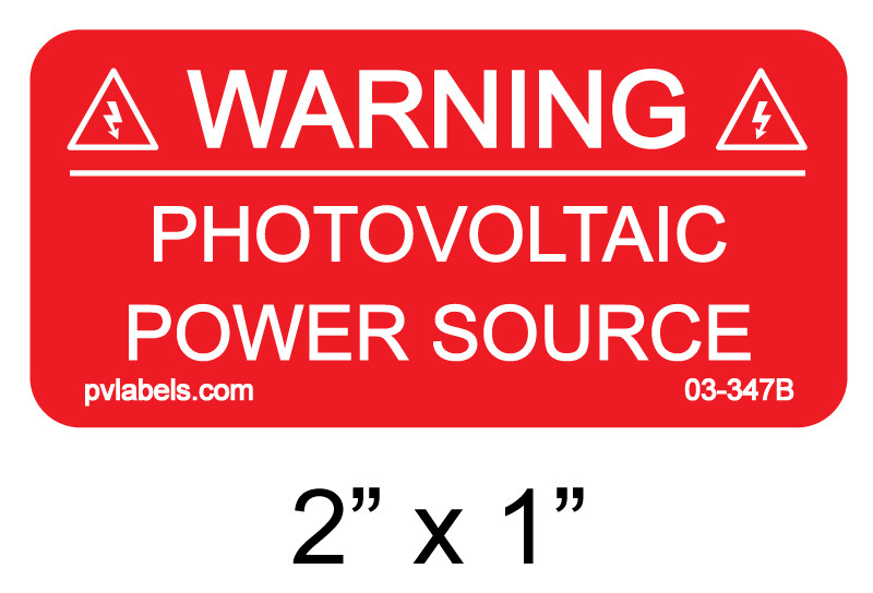 04-347 | SOLAR PLACARD - WARNING - PHOTOVOLTAIC - | PV LABELS