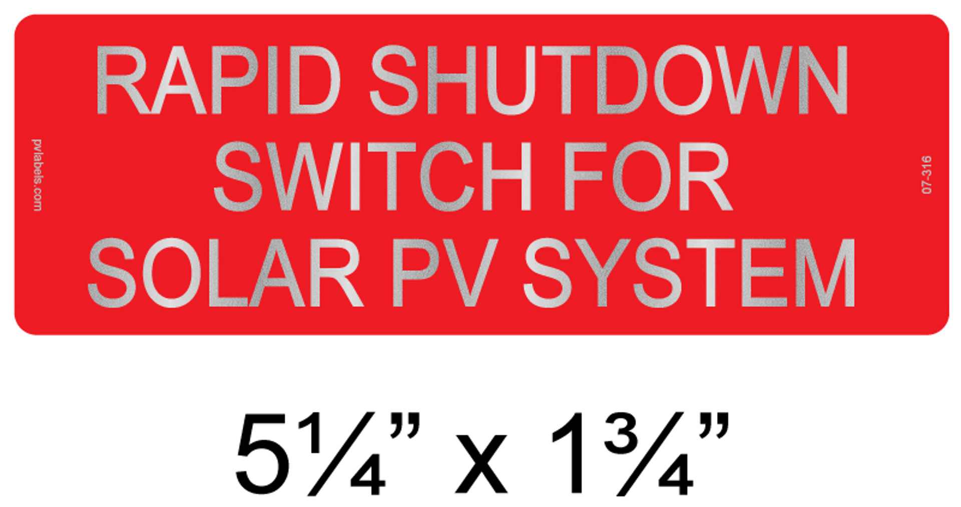 04-316  SOLAR PLACARD - RAPID SHUTDOWN - SWITCH NEC 2017 690.56(C