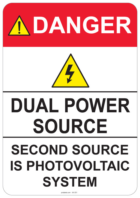 55-331 OSHA DANGER Sign: Danger Dual Power Source. Available in vinyl label, aluminum sign, and reflective options. OSHA compliant safety signage.