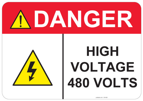 Danger High Voltage 480 Volts - #53-439 thru 70-439