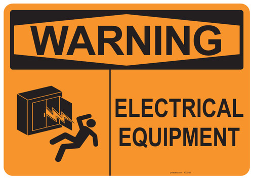53-548 OSHA WARNING Sign: Warning Electrical Equipment. Available in vinyl label, aluminum sign, and reflective options. OSHA compliant safety signage.