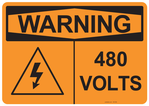 53-634 OSHA WARNING Sign: Warning 480 Volts. Available in vinyl label, aluminum sign, and reflective options. OSHA compliant safety signage.
