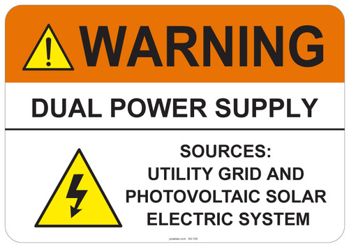 53-729 OSHA DANGER Sign: Warning Dual Power Supply. Available in vinyl label, aluminum sign, and reflective options. OSHA compliant safety signage.
