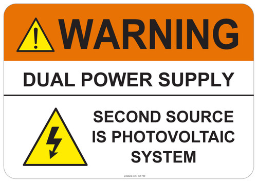 53-730 OSHA WARNING Sign: Warning Dual Power Supply. Available in vinyl label, aluminum sign, and reflective options. OSHA compliant safety signage.