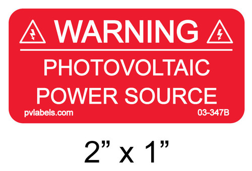 WARNING PHOTOVOLTAIC POWER SOURCE  LABEL
