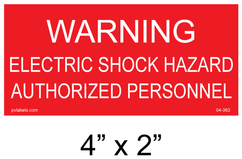 04-362-warning-electric-shock-hazard-authorized-placard-800px.jpg