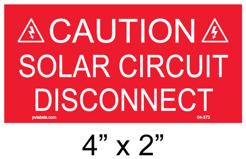 Caution Solar Circuit Disconnect | PV Labels 03-373