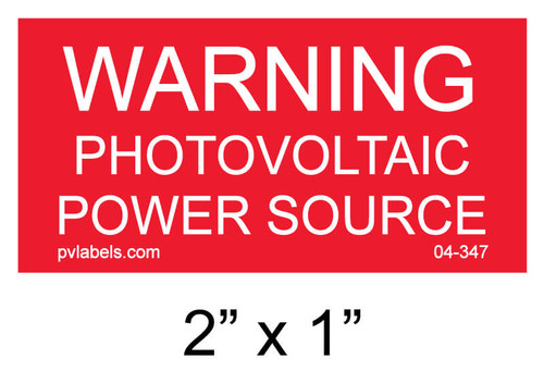 04-347-warning-photovoltaic-power-source-placard-800px.jpg