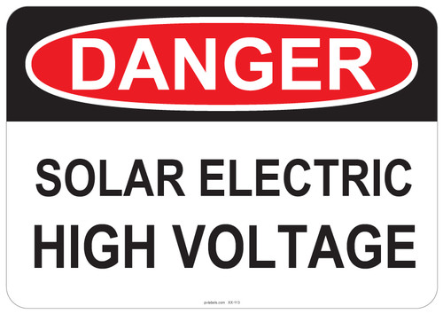 Danger Solar Electric High Voltage, #53-113 thru 70-113