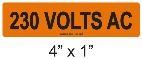 230 VOLTS AC - PV Labels #30-322