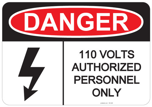 Danger Authorized Personnel Only, #53-226 thru 70-226