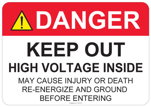 53-312 OSHA DANGER Sign: Danger Keep Out, High Voltage Inside -. Available in vinyl label, aluminum sign, and reflective options. OSHA compliant safety signage.