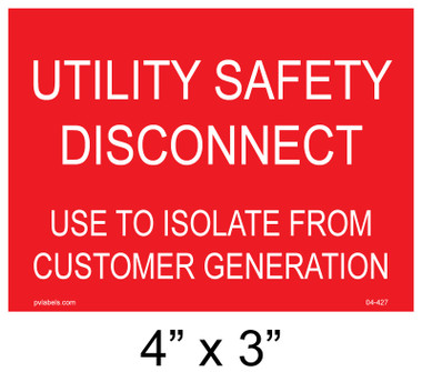 04-427 | SOLAR PLACARD - UTILITY SAFETY DISCONNECT USE | PV LABELS