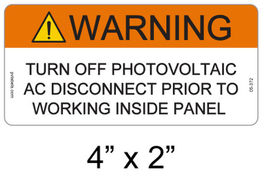 Warning Turn Off Photovoltaic AC Disconnect Pr | PV Labels 05-372