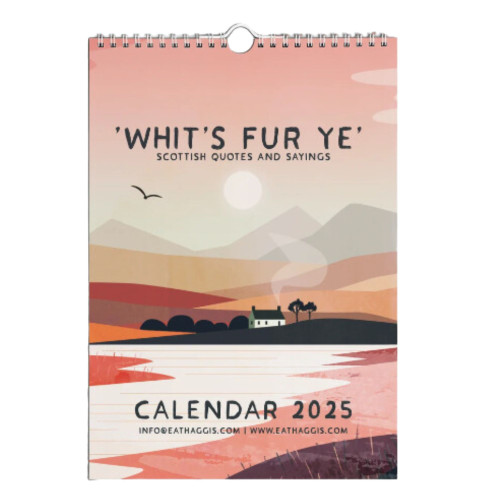 Whit's Fur Ye Calendar 2025 by Eat Haggis Whit's Fur Ye Calendar 2025 by Eat Haggis