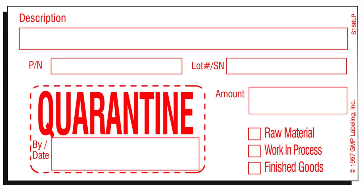 QUARANTINE Laser Printer Label S186LP - GMP Labeling