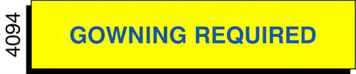 Gowning Required Sign