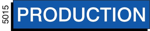 Production Sign