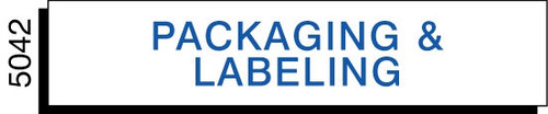 Packaging and Labeling Signage