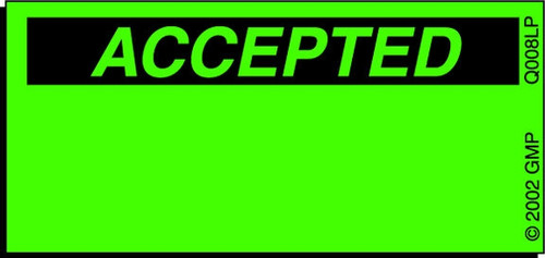 Accepted Status Label - 2 inch by 1 inch green fluorescent label compatible with laser printers