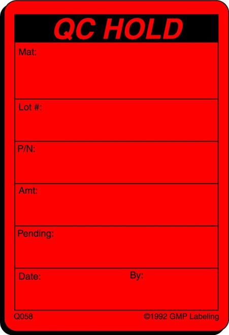 Q058 QC HOLD Quality Control Label