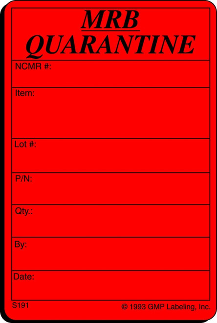 MRB Quarantine Status Label - 2 inch by 3 inch red and black label