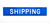Blue and White Shipping Sign