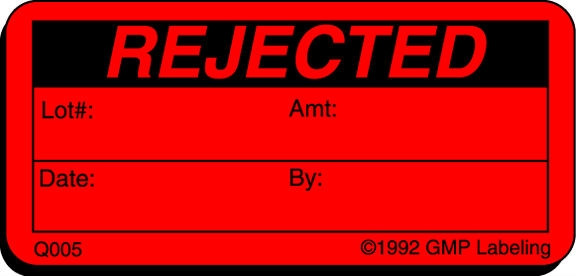 Q005 Rejected Label