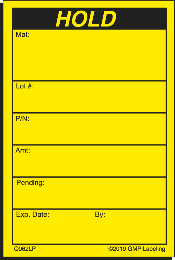 Q062LP HOLD Quality Control Label