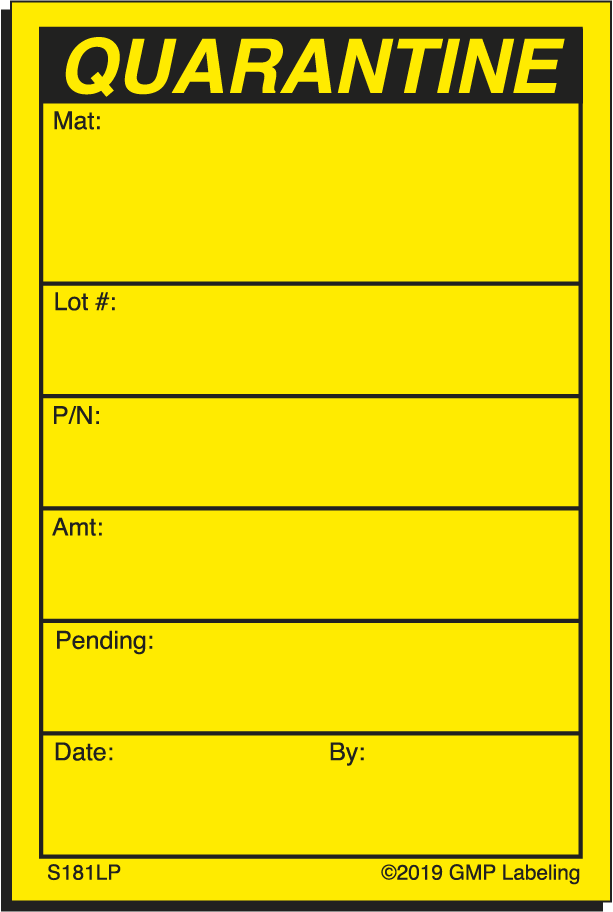 S181LP QUARANTINE Status Label