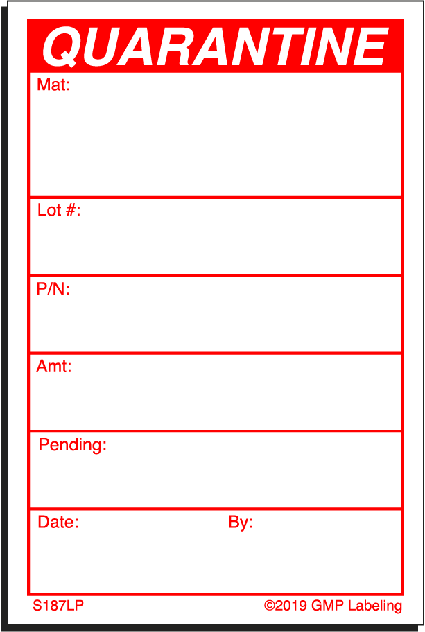 S187LP QUARANTINE Status Label